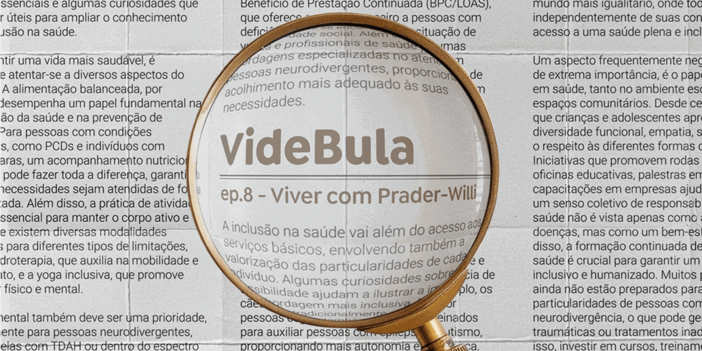 Síndrome de Prader-Willi: Diagnóstico revela dificuldades e esperanças